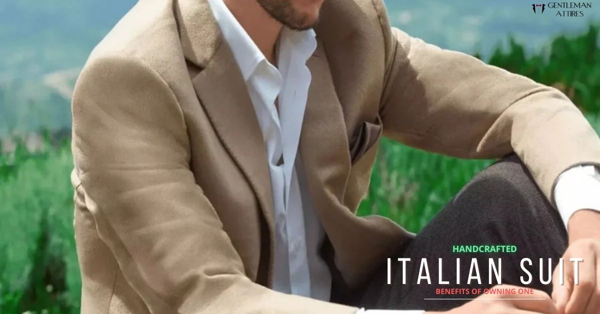 Benefits of Sartoria Dei Duchi Handcrafted Italian Suit